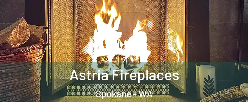  Astria Fireplaces Spokane - WA