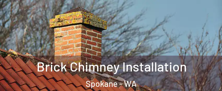  Brick Chimney Installation Spokane - WA