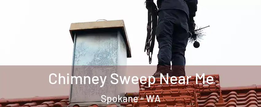 Chimney Sweep Near Me Spokane - WA