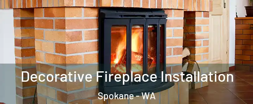  Decorative Fireplace Installation Spokane - WA