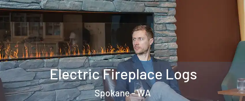  Electric Fireplace Logs Spokane - WA