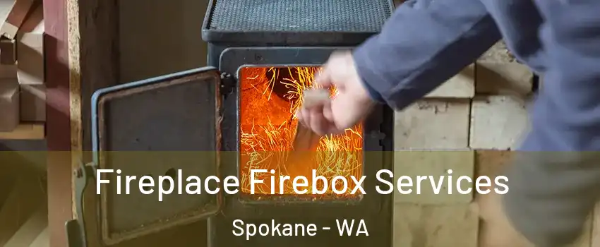  Fireplace Firebox Services Spokane - WA