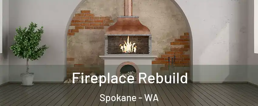  Fireplace Rebuild Spokane - WA