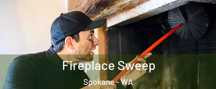  Fireplace Sweep Spokane - WA
