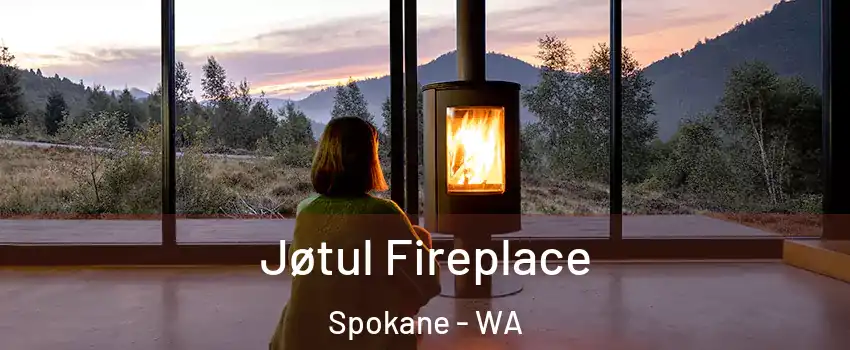  Jøtul Fireplace Spokane - WA