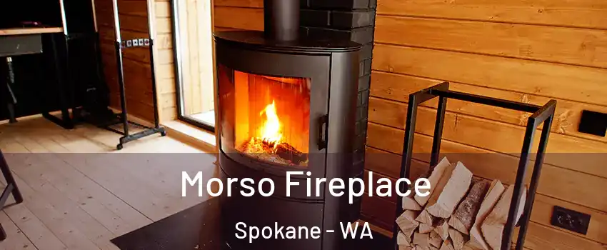  Morso Fireplace Spokane - WA