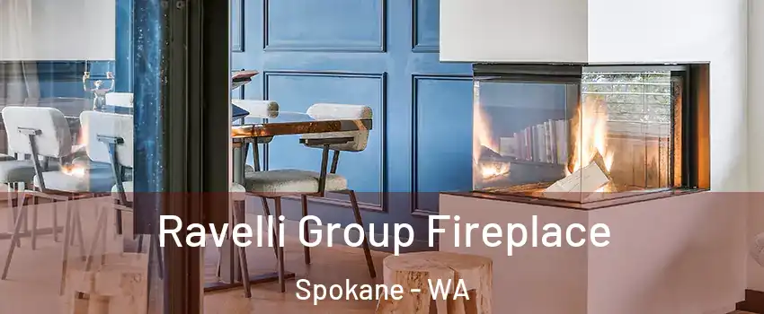  Ravelli Group Fireplace Spokane - WA