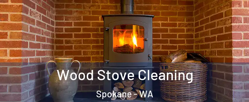  Wood Stove Cleaning Spokane - WA